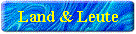 Land & Leute